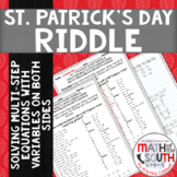 St. Patrick's Day Riddle- Solving Multi-Step Equations- Va