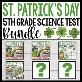 5th Grade Science STAAR Test Review | St. Patrick's Day ST