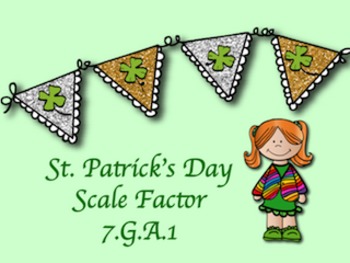 Preview of St. Patrick's Day Math: Scale Factor