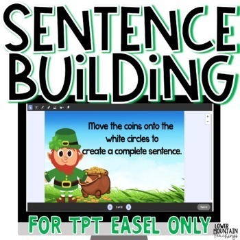 Preview of St. Patricks Day Sentence Building Made For Easel