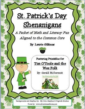Preview of St. Patrick's Day Shenanigans ~ Common Core Aligned Math and Literacy Activities