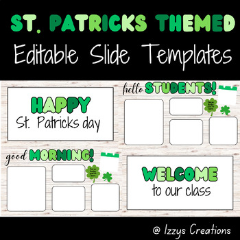 Preview of St. Patricks Day Slides | Editable | Daily Slides