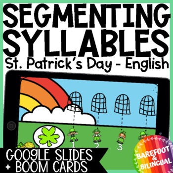 Preview of St Patricks Day Syllables Boom Cards ™ & Google Slides ™ | English Audio