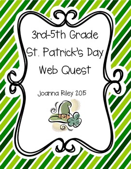 Preview of St. Patrick's Day WebQuest - 3rd, 4th, 5th Grade