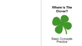 St Patricks Day, Where Is The Clover Basic Concepts (On To