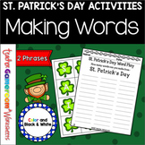 St. Patrick's Day Making Words Center Activity