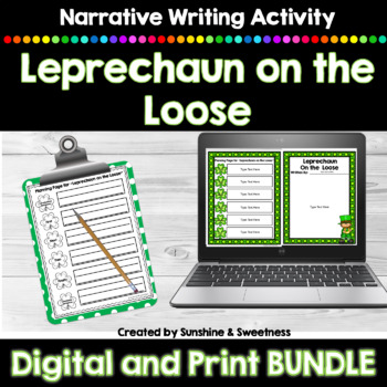 Preview of St Patricks Day Writing Digital and Print Bundle | Leprechaun on the Loose