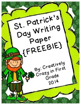 Preview of St. Patrick's Day Writing Paper Freebie by Creatively Crazy With Learning