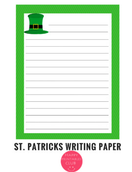 Preview of 40 St. Patricks Day Writing Paper Template- Writing Paper St. Patricks Day