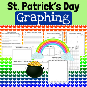 Preview of St Patricks Day marshmallow cereal Graphing, sorting, addition math lucky charms