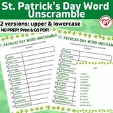 OT St. Patricks Day word unscramble worksheets: upper & lo