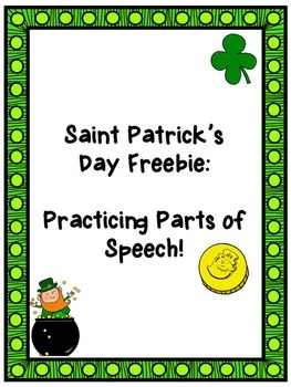 Preview of St. Patrick's Day Freebie: Identifying Parts of Speech
