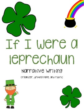 Preview of St. Patty's Day Narrative Writing