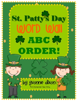 Preview of St. Patty's Day Word Wall ABC Order!