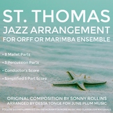 St. Thomas (Sonny Rollins) - Jazz Arrangement for Orff or 
