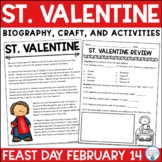 St. Valentine Biography & Activities