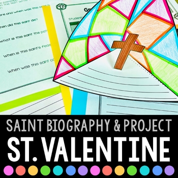 Preview of St. Valentine Biography & Saint Report Project