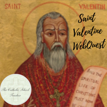 Preview of St. Valentine WebQuest