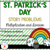 St.Patrick's Day Multiplication and Division Story Problems