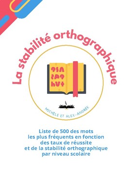 Preview of Stabilité orthographique de 500 mots les plus fréquents en français