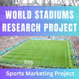 WORLD STADIUMS RESEARCH PROJECT | SPORTS MARKETING PROJECT