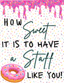 Staff Appreciation Flyer: Donuts or Sweets