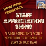 Staff Appreciation Signs - Movie Theme Freebie Pack