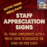 Staff Appreciation Signs - Movie Theme MEGA pack
