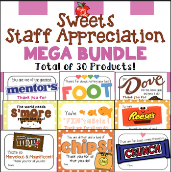Preview of Staff (Teacher) Appreciation Sweets Treat Tags MEGA Bundle-Total of 30 products!
