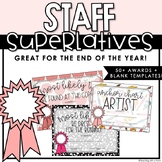 Staff Awards & Superlatives | End of the Year