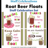 Staff Celebrations - Root Beer Floats