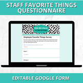 Staff Favorite Things Questionnaire Google Form