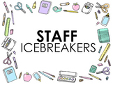 Staff Icebreakers and Team Building (Editable)