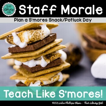 Preview of Staff Morale Boost, Shout-Outs, Teacher Appreciation | Teach Like S'mores Smores