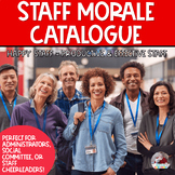 Staff Morale | Staff Appreciation CATALOGUE