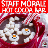Staff Morale | Hot Cocoa Bar