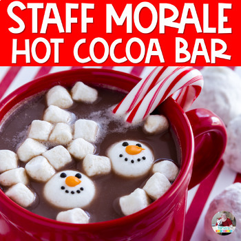 Staff Morale, Hot Cocoa Bar