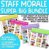 Staff Morale | Teacher Appreciation | Super Big Bundle