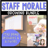 Staff Morale: Year Round Resources (BUNDLE)