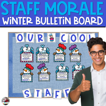 Preview of Staff Morale | Teacher Appreciation | Winter Bulletin Board