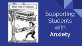 Staff Presentation on Supporting Students with Anxiety wit