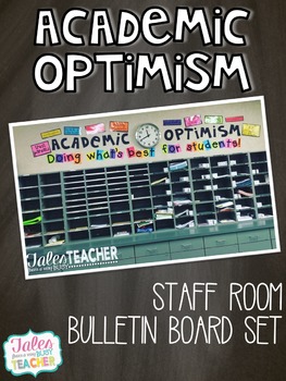 Preview of Staff Room Bulletin Board Set {Academic Optimism}