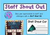 Staff Shout Out