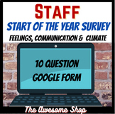 Staff Survey for Back to School GOOGLE FORM Digital Resource