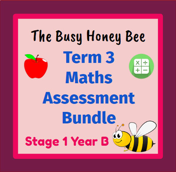Preview of Stage 1 Year B Term 3 Differentiated Maths Assessment Bundle