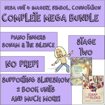 Preview of Stage 2 MEGA Bundle - Unit 4 NESA Resources - Piano Fingers/Sonam & the Silence