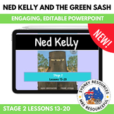 Stage 2 Ned Kelly Lessons 13-20 (PowerPoint)