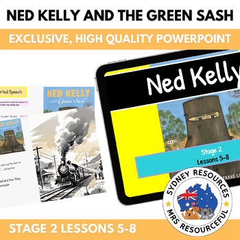Preview of Stage 2 Ned Kelly - Lessons 5-8 (PowerPoint)