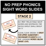 Stage 2 NO PREP Phonics Sight Word Slides Orton Gillingham