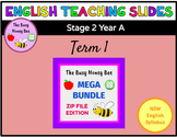 Stage 2 Year A Term 1 English Teaching Slides Mega Bundle
